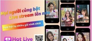 TOP 15 App Live China Show nhiều người dùng nhất hiện nay TOP 15 App Live China Show nhiều người dùng nhất hiện nay