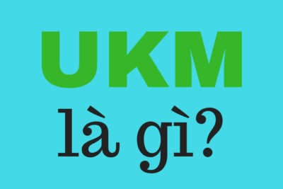 Ukm là gì? Giải nghĩa ngôn ngữ giới trẻ hiện nay
