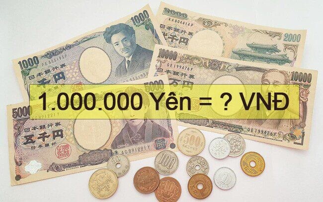 1 triệu Yên Nhật bằng bao nhiêu tiền Việt?