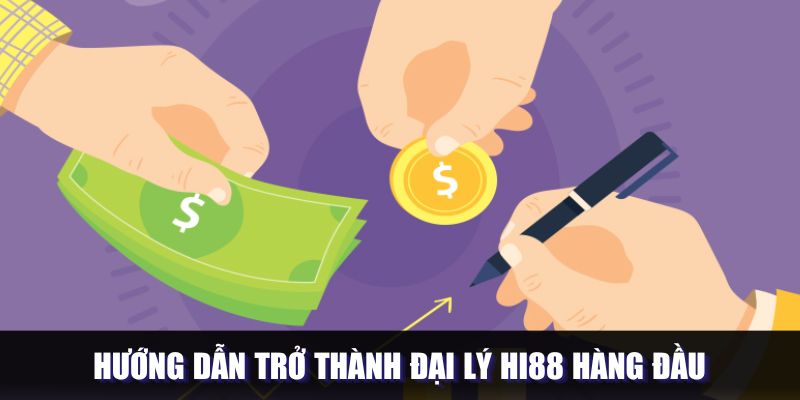 Cách để trở thành đối tác chính thức của nền tảng Hi88