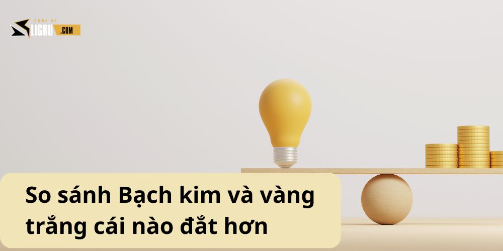 Bạch kim và vàng trắng cái nào đắt hơn? Nên chọn loại nào?