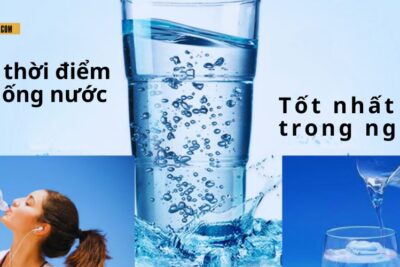 4 thời điểm uống nước tốt nhất trong ngày mà bạn cần biết